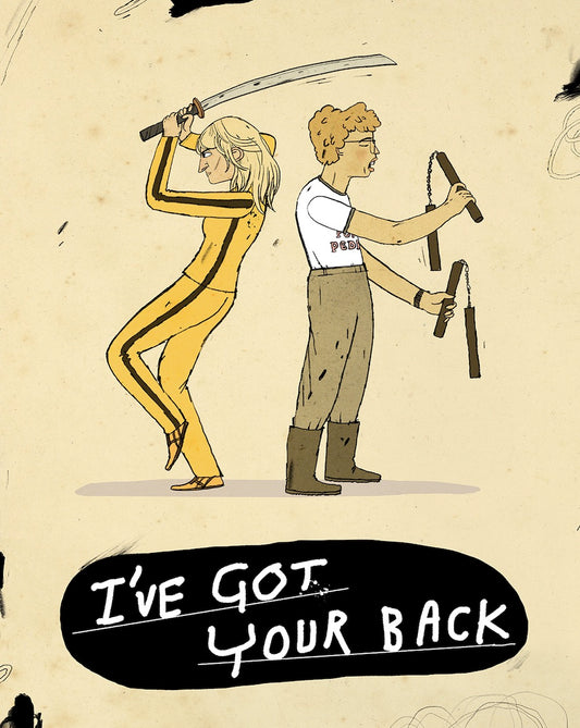 I got your back! The Bride and Napoleon Dynamite