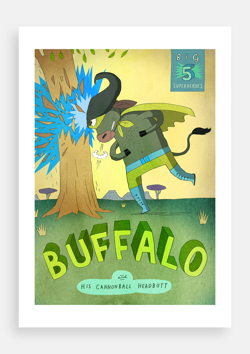 Big five superheroes buffalo art print by patrick latimer patrick